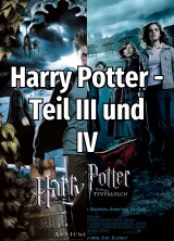 Filmplakat Harry Potter - Teil III und IV